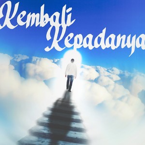 Kembali Kepada-nya