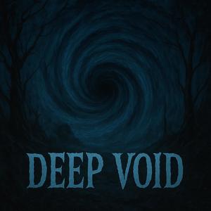 Deep Void