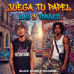 Juega Tu Papel (Explicit)