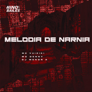 Melodia de Nárnia (Explicit)
