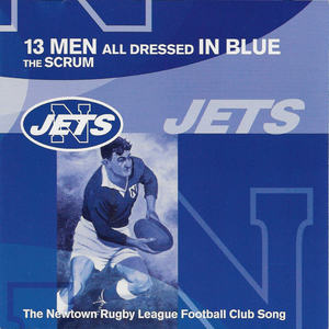 13 Men All Dressed In Blue (The Newtown Rugby League Football Club Song)