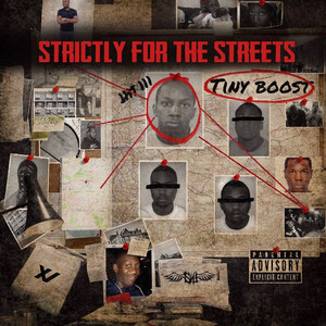 Strictly For The Streets (Explicit)