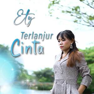 Terlanjur Cinta