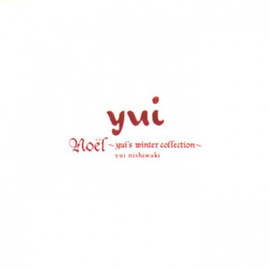 Noёl～yui's winter collection～