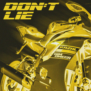 Don't lie (Explicit)