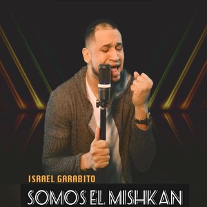 Somos el Mishkan