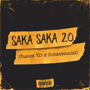 Saka saka 2.0 (feat. Kohan&messO)