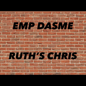 Ruth's Chris (Explicit)