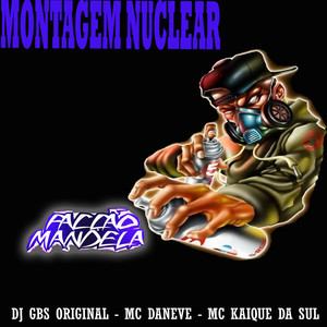DJ GBS Original - Montagem Nuclear (Explicit)