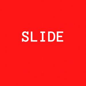 Slide (Explicit)