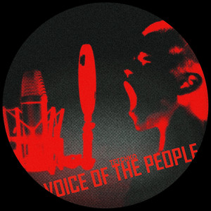 Voice Of The People (Explicit)