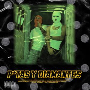 Pvtas y Diamantes (feat. nadaven) [Explicit]