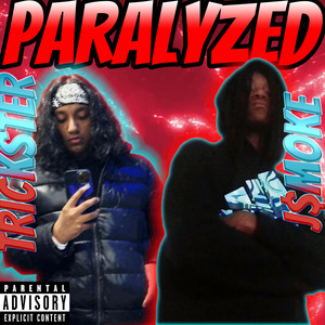 Paralyzed (Explicit)