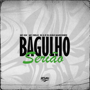 Bagulho Serião (Explicit)