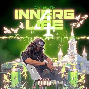 Inner G4 Life (Explicit)