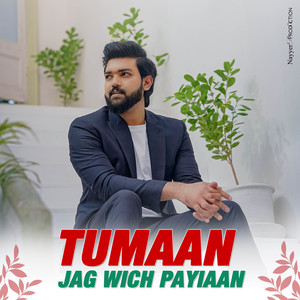 Tumaan Jag Wich Payiaan