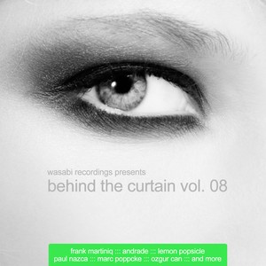 Behind the Curtain - Vol. 08