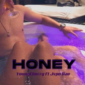 Honey (feat. Jvpo bae)