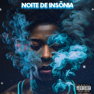 Noite de Insônia (Explicit)