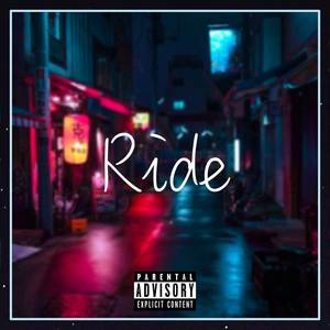 Ride (Explicit)