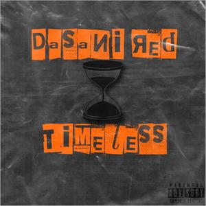 Timeless (Explicit)