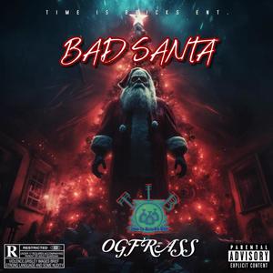 Bad santa (Explicit)