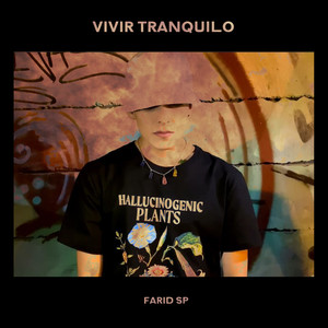 Vivir Tranquilo (Explicit)