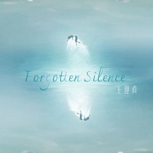 Forgotten Silence