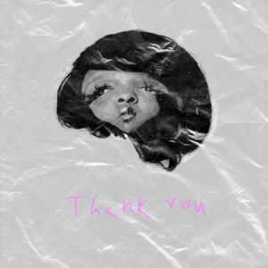 Thank You (Explicit)