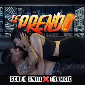 Te Prendo (feat. Frankie.)