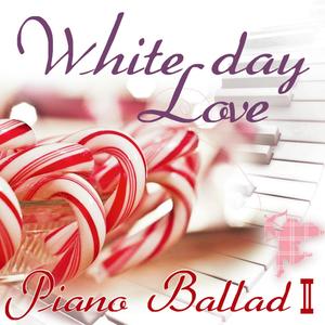 White Day Love Piano Ballad