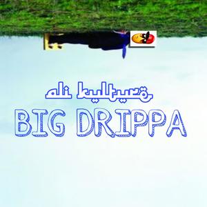 BIG DRIPPA (feat. Jay Beato)