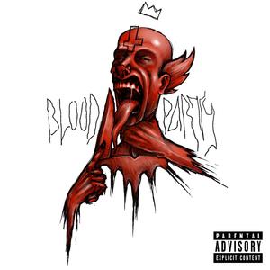 BloodParty (Explicit)