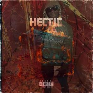 Hectic (Explicit)