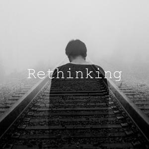 Rethinking
