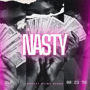 Nasty (Explicit)