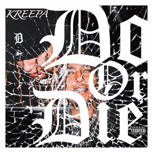 Do Or Die (Explicit)