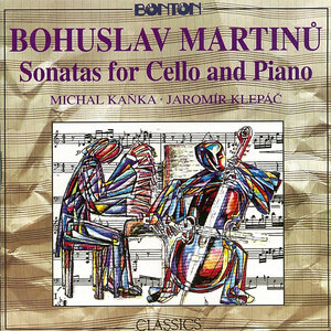 Martinu: Sonatas for Cello and Piano