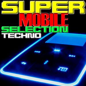 Super Mobile Selection Trance