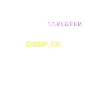 deep, tx. (Explicit)