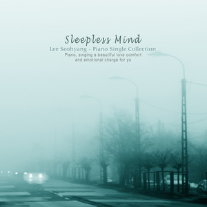 잠들지 않는 마음 (A sleeping mind)