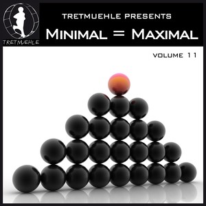 Minimal = Maximal, Vol. 11