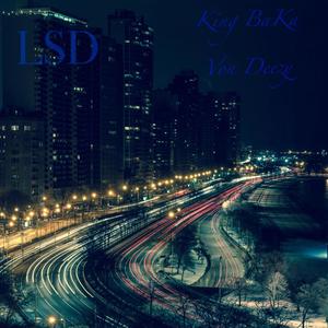 LSD (feat. Von Deezy) [Explicit]