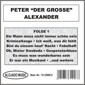 Peter "Der Große" Alexander Folge 1