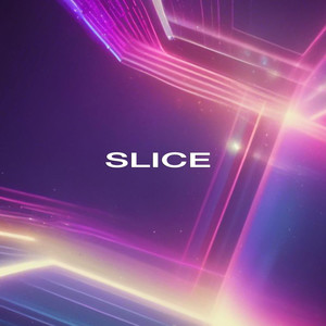 SLICE