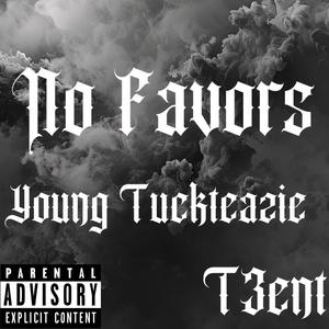 No Favors (Explicit)