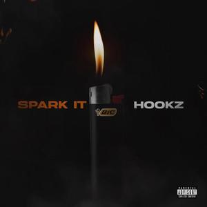 Spark It (Explicit)