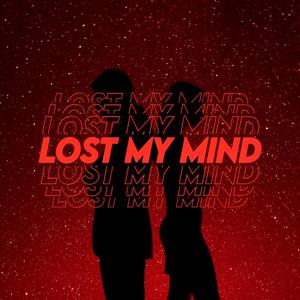 LOST MY MIND (feat. Elizu)