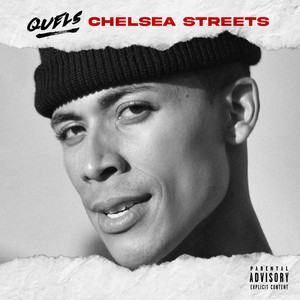 Chelsea Streets (Explicit)