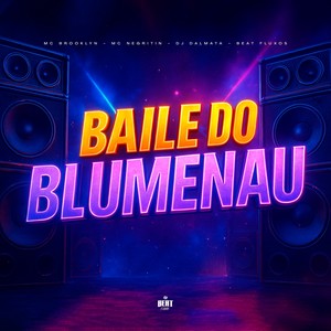 Baile do Blumenau (Explicit)